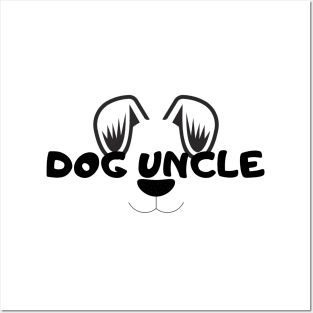 Dog uncle Posters and Art